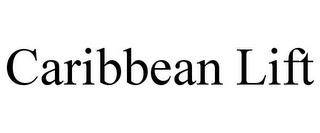 CARIBBEAN LIFT trademark