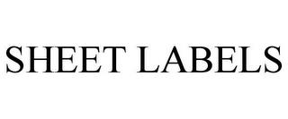 SHEET LABELS trademark