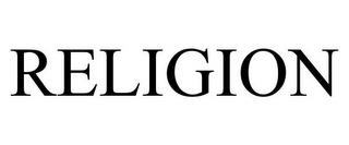 RELIGION trademark