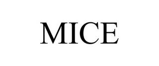 MICE trademark