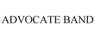 ADVOCATE BAND trademark