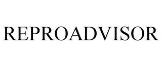 REPROADVISOR trademark