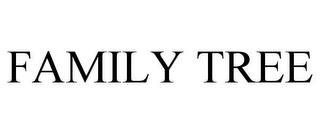 FAMILY TREE trademark