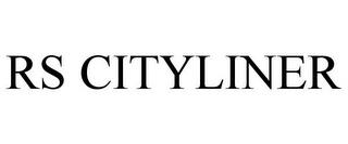 RS CITYLINER trademark