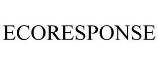 ECORESPONSE trademark