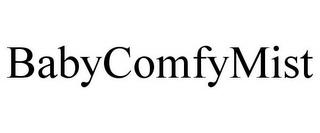 BABYCOMFYMIST trademark