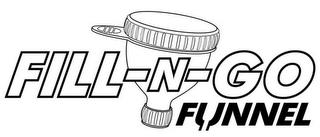 FILL-N-GO FUNNEL trademark