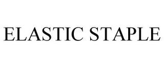 ELASTIC STAPLE trademark