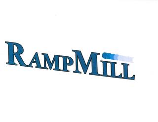 RAMPMILL trademark