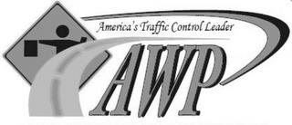 AWP AMERICA'S TRAFFIC CONTROL LEADER trademark