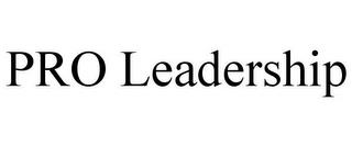 PRO LEADERSHIP trademark