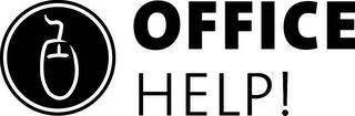 OFFICE HELP! trademark