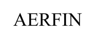 AERFIN trademark