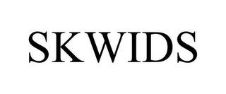 SKWIDS trademark