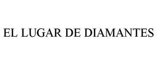 EL LUGAR DE DIAMANTES trademark