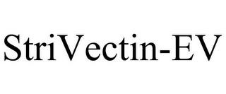 STRIVECTIN-EV trademark