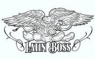 LATIN BOSS trademark