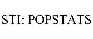 STI: POPSTATS trademark