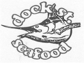 DOCK ST. SEAFOOD trademark