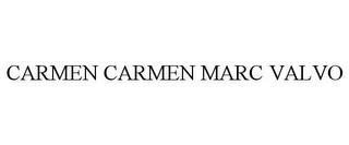 CARMEN CARMEN MARC VALVO trademark