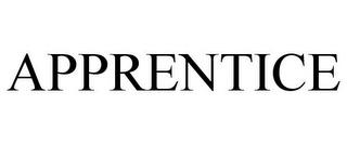 APPRENTICE trademark