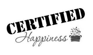 CERTIFIED HAPPINESS trademark