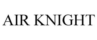 AIR KNIGHT trademark