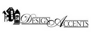 DESIGN ACCENTS trademark