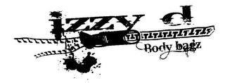 IZZY D BODY BAGZ trademark