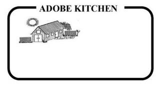 ADOBE KITCHEN trademark