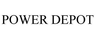 POWER DEPOT trademark