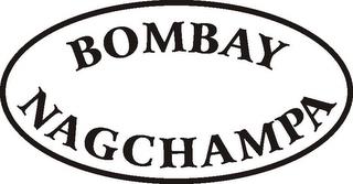 BOMBAY NAGCHAMPA trademark