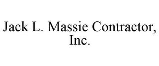 JACK L. MASSIE CONTRACTOR, INC. trademark