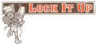 LOCK IT UP trademark