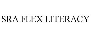 SRA FLEX LITERACY trademark