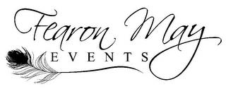 FEARON MAY EVENTS trademark