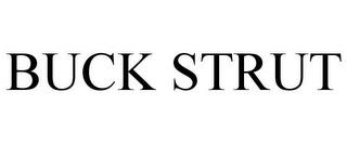 BUCK STRUT trademark