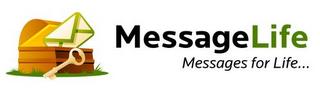 MESSAGELIFE MESSAGES FOR LIFE... trademark