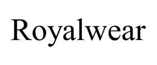 ROYALWEAR trademark