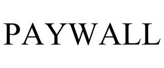 PAYWALL trademark