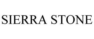 SIERRA STONE trademark