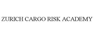 ZURICH CARGO RISK ACADEMY trademark