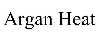 ARGAN HEAT trademark