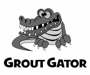 GROUT GATOR trademark