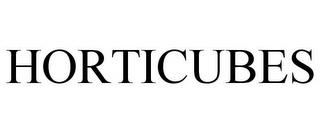 HORTICUBES trademark