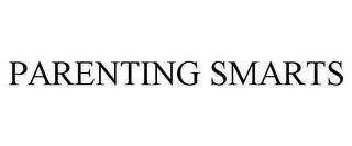 PARENTING SMARTS trademark