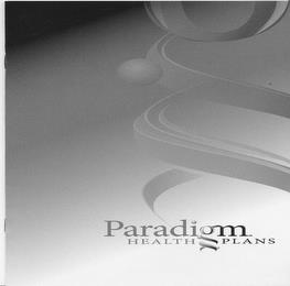 PARADIGM HEALTH PLANS trademark