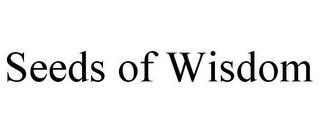 SEEDS OF WISDOM trademark