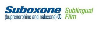 SUBOXONE (BUPRENORPHINE AND NALOXONE) C SUBLINGUAL FILM trademark