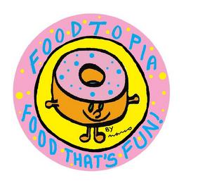 FOODTOPIA FOOD THAT'S FUN BY MARCO trademark